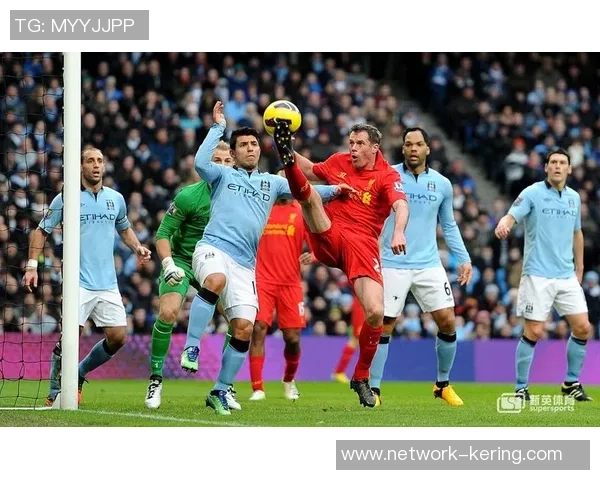 利物浦与曼城精彩对决高清录像回放全场比赛精彩瞬间尽在此处